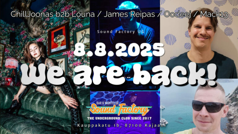 Sound Factory UG: We Are Back!